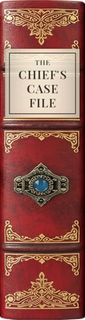 The Chief's Case File