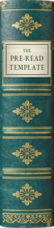 The Pre-Read Template